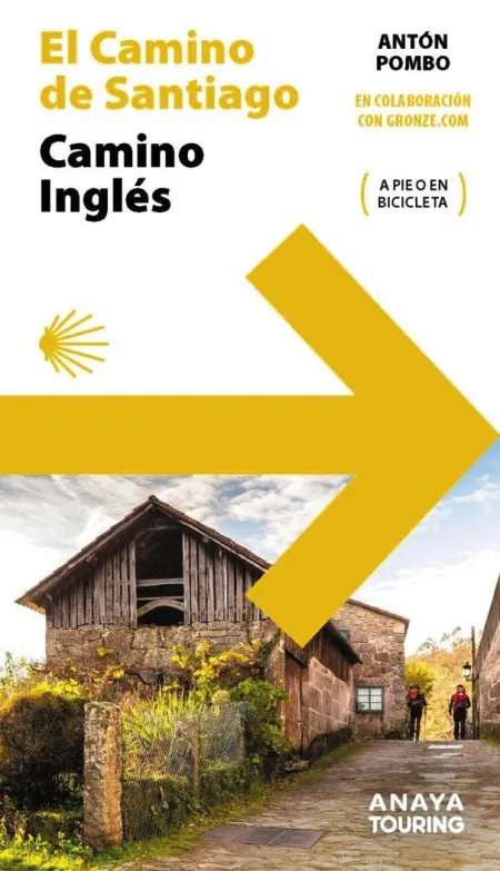 El Camino de Santiago. Camino Inglés