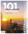 101 RUTAS MOTERAS ESPAÑA