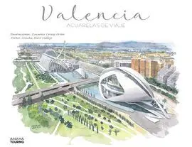 Valencia. Acuarelas de Viaje