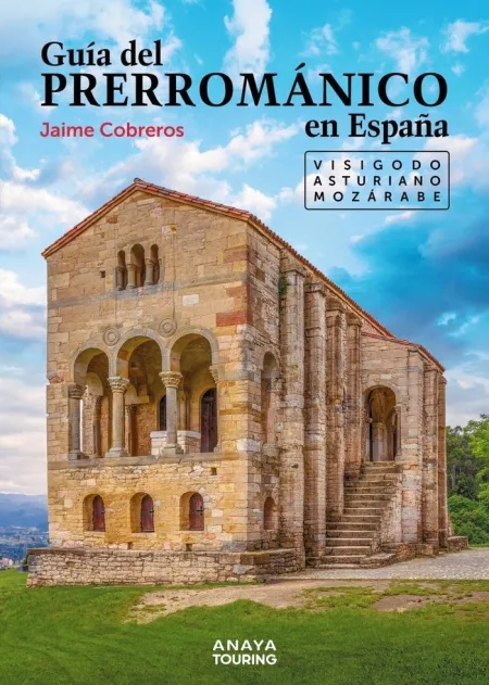 Guia del Prerrománico en España