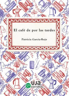 El Café de por las Tardes