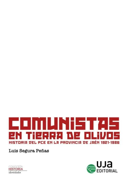 Comunistas en Tierra de Olivos