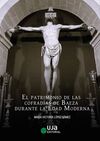 EL PATRIMONIO DE LAS COFRADÍAS DE BAEZA DURANTE LA EDAD MODERNA