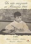 UN NIÑO EMIGRANTE EN ALEMANIA 1966