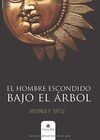 EL HOMBRE ESCONDIDO BAJO EL ÁRBOL