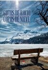 GOTAS DE ROCÍO. COPOS DE NIEVE