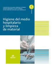 Higiene del Medio Hospitalario y Limpieza de Material