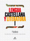 LENGUA CASTELLANA Y LITERATURA I 1º BACHILLERATO