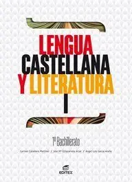 Lengua Castellana y Literatura I 1º Bachillerato