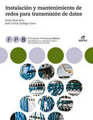 Fpb Instalación y Mantenimiento de Redes para Transmisión de Datos