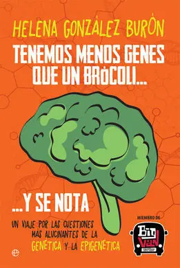 Tenemos Menos Genes que un Brócoli... Y se Nota