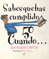 SABES QUE HAS CUMPLIDO 50 CUANDO...