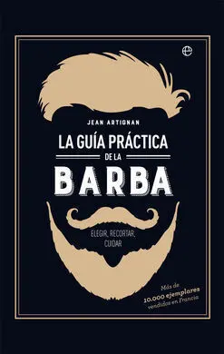 La Guia Practica de la Barba
