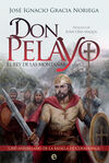 DON PELAYO. EL REY DE LAS MONTAÑAS