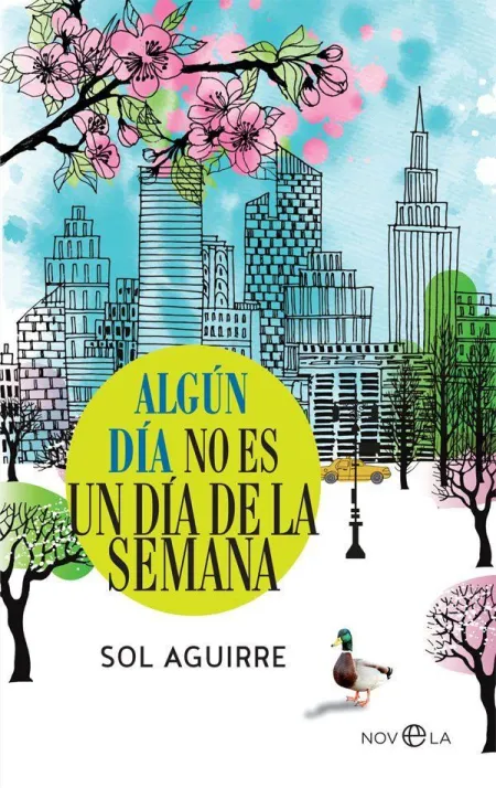 Algun Dia no Es un Dia de la Semana
