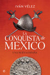 LA CONQUISTA DE MEXICO