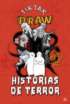 TIK TAK DRAW. HISTORIAS DE TERROR