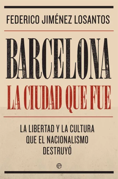 Barcelona la Ciudad que Fue