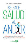 SE HACE SALUD AL ANDAR C10