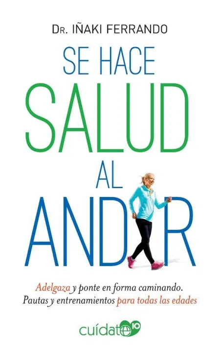 Se Hace Salud Al Andar C10