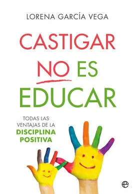 Castigar no Es Educar