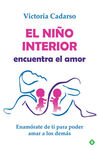 EL NIÑO INTERIOR ENCUENTRA EL AMOR