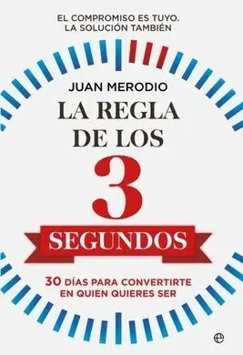 La Regla de los 3 Segundos