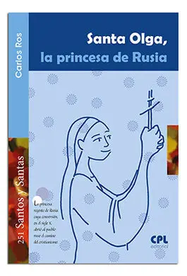 Santa Olga, la Princesa de Rusia