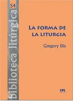 La Forma de la Liturgia