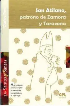 San Atilano, Patrono de Zamora y Tarazona