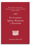 EN EL CAMINO/IGLESIA MINISTERIO Y EUCARISTIA