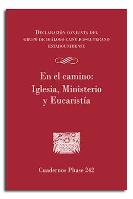 En el Camino/Iglesia Ministerio y Eucaristia