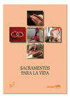 SACRAMENTOS PARA LA VIDA