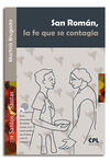 SAN ROMAN/LA FE QUE SE CONTAGIA