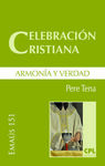 CELEBRACIÓN CRISTIANA /ARMONÍA Y VERDAD