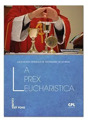 La Prex Eucharistica