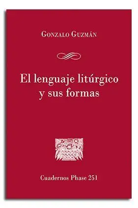 El Lenguaje Litúrgico y Sus Formas