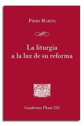 La Liturgia a la Luz de Su Reforma