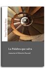 LA PALABRA QUE SALVA