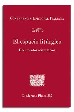 El Espacio Litúrgico