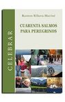 CUARENTA SALMOS PARA PEREGRINOS