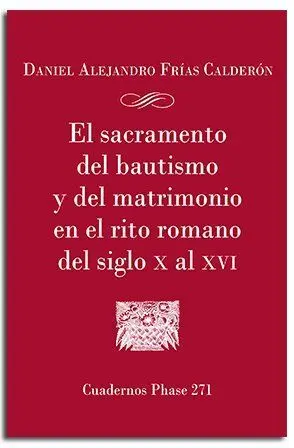 El Sacramento del Bautismo y del Matrimonio