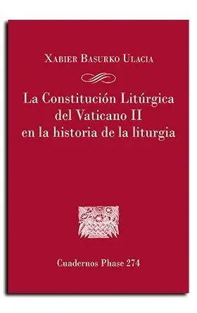 La Constitucion Liturgica del Vaticano Ii en la Historia de la Liturgia