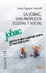 LA JOBAC, UNA PROPUESTA ECLESIAL Y SOCIAL