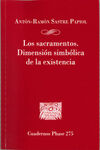 LOS SACRAMENTOS DIMENSION SIMBOLICA DE LA EXISTENCIA