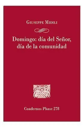 Domingo: Día del Señor, Día de la Comunidad