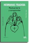 HERMANAS FRADERA PLENITUD DE FE Y COMPROMISO