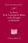 LA FIESTA DE LA ASUNCIÓN DE MARÍA EN LAS LITURGIAS OCCIDENTALES