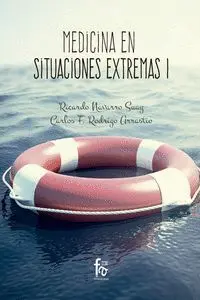 Medicina en Situaciones Extremas 1-2ª Edicion