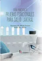 Guia Practica de Pruebas Funcionales para Salud Laboral